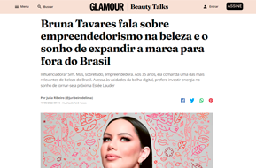 Bruna Tavares Fala sobre empreendedorismo na beleza e o sonho de expandir a marca para fora do Brasil